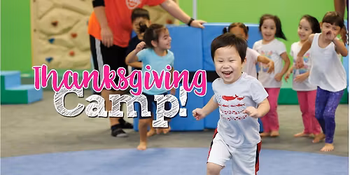 Thanksgiving Eve Camp