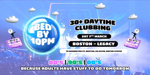 Bed By 10 Is Coming To Boston!