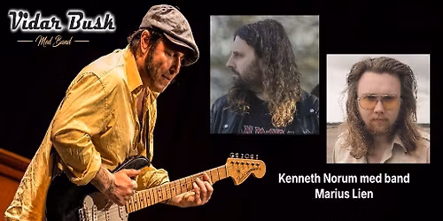 Vidar Busk \/ Kenneth Norum \/ Marius Lien @Pakkhuset \u00c5rnes