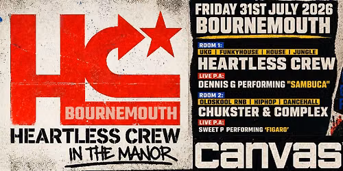 Heartless Crew - Bournemouth ( 31st July 2026 )