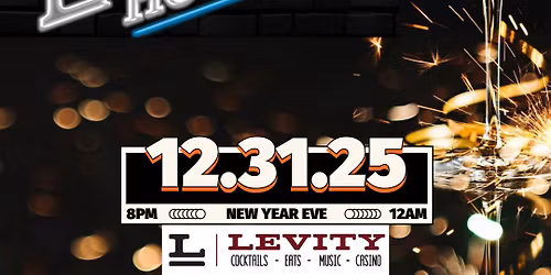Lampman Hotel New Years Eve at Levity 2025