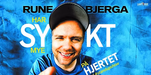 Rune Bjerga - har sykt mye p\u00e5 hjertet