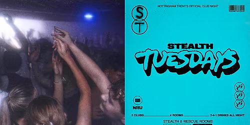 Stealth Tuesdays - NTU's Official Club Night