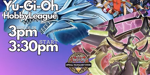 Yu-Gi-Oh! TCG Hobby League Saturday