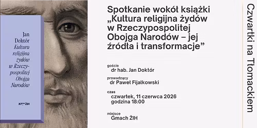 Spotkanie wok\u00f3\u0142 ksi\u0105\u017cki \u201eKultura religijna \u017cyd\u00f3w w Rzeczypospolitej Obojga Narod\u00f3w" 