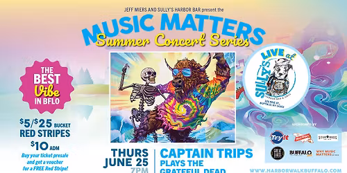 CAPTAIN TRIPS plays The Grateful Dead | Music Matters Summer Concert Series