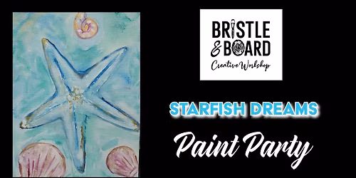 Paint Party at Linglestown Firehouse Bar - Starfish