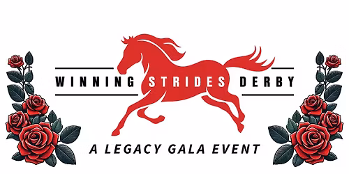 Winning Strides Derby: Legacy Gala Event