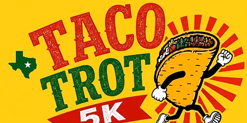 Taco Trot 2026