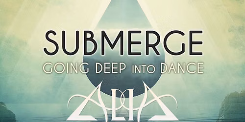 Submerge w\/ ALIA 