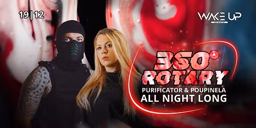 360 Rotary All Night Long Poupinela & Purificator