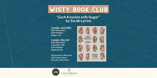 Wisty Book Club: "Each Knuckle with Sugar" by Sarah Levine