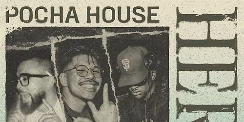 H.E.R.E. TAKEOVER @ POCHA HOUSE \/\/ SATURDAY, FEBRUARY 28TH