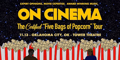On Cinema: The Certified \u201cFive Bags of Popcorn\u201d Tour