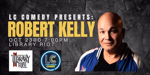 LC Comedy Presents: Bobby Kelly (Louie, The Bonfire, You Know What Dude?, The Regz)