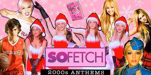 So Fetch - 2000s Xmas Party (London)