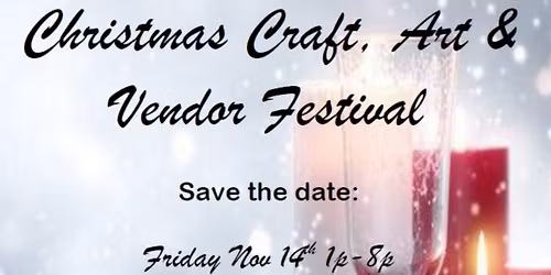2 C&T at Christmas Craft & Vendor Show