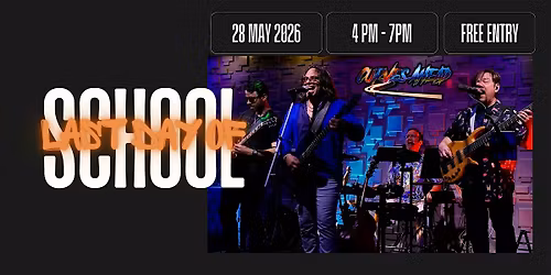 Last Day of School Bash