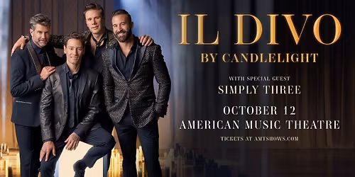 Il Divo with Simply Three