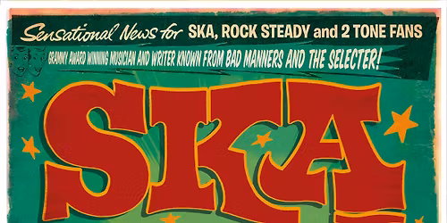 Ska Night Club:  King Hammond (UK) + Faya Allstars!