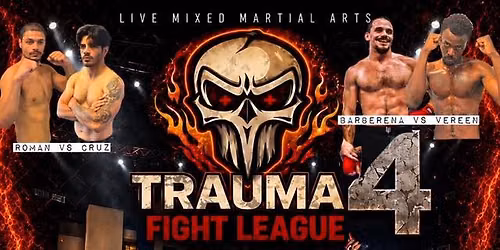 Trauma Fight League 4