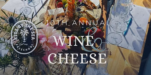 10th  Annual WINE & CHEESE + ART  Night
