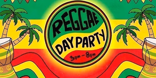 Reggae Day Party: Windsor \ud83c\udf34