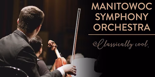 Manitowoc Symphony Orchestra: Metropolis