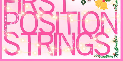 Adult Beginners String Orchestra (includes Christmas Social)