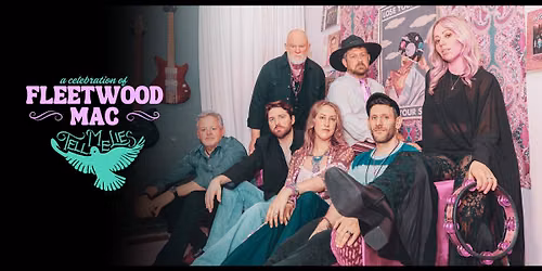 A Celebration of Fleetwood Mac featuring Tell Me Lies - Punta Gorda