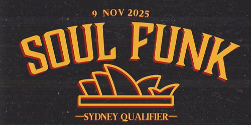 Soul Funk  | Sydney Qualifier