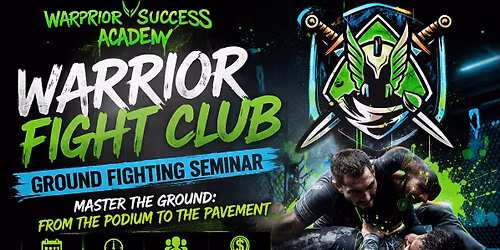 Warrior Fight Club Ground Fighting Seminar 