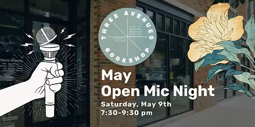 May: Three Avenues Open Mic Night