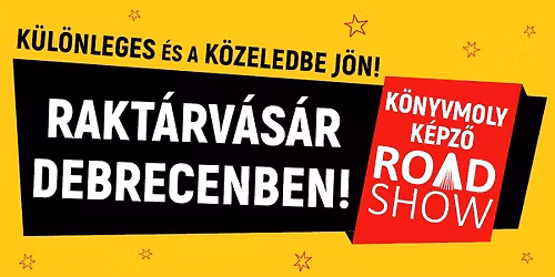 K\u00f6nyvmolyk\u00e9pz\u0151 rakt\u00e1rv\u00e1s\u00e1r Debrecenben!