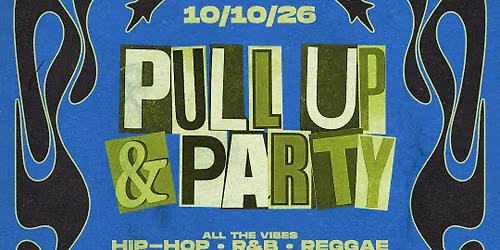 Pull Up & Party  