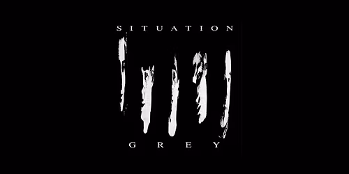 Situation Grey at The Vogue