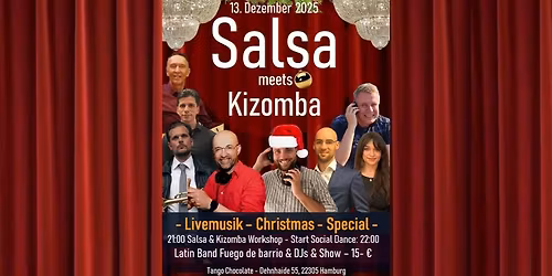SALSA meets KIZOMBA - LIVEMUSIC - CHRISTMAS - SPECIAL - 10% BACHATA