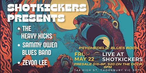The Heavy Kicks \/\/ Sammy Owen \/\/ Zevon Lee