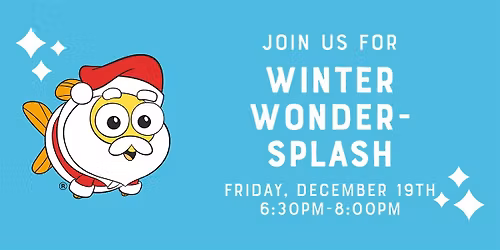 Bubbles' Winter Wonder-Splash