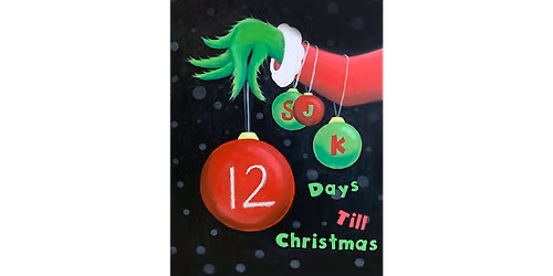 Days Till Christmas - Paint and Sip in Sacramento | Classpop!\u2122