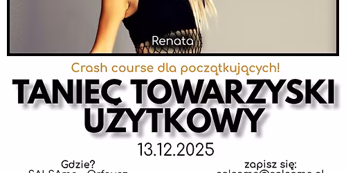 TANIEC TOWARZYSKI U\u017bYTKOWY crash course dla pocz\u0105tkuj\u0105cych | Renata | SALSAme | 10.01.2026 | Lublin