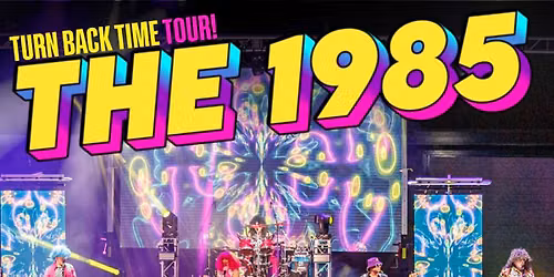The 1985 - Totally 80s Mixtape Live at Blue Gate Performing Arts Center