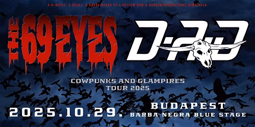 D-A-D & The 69 Eyes I Budapest I Barba Negra