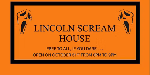 Lincoln Scream House - Haunted House