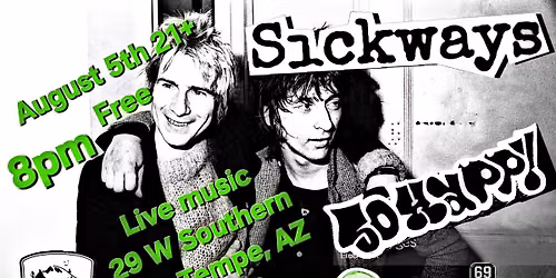 Sickways w\/So Happy, Mile Marker Tragedy, & Gnarly Carnal 