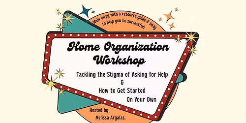 Home Organization Workshop