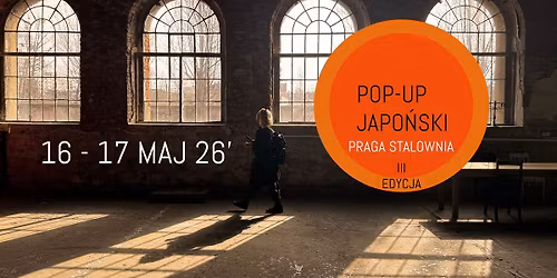 POPUP JAPO\u0143SKI MAJ 16 - 17  III EDYCJA
