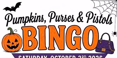 Pumpkins, Purses & Pistol Bingo\ud83c\udf83