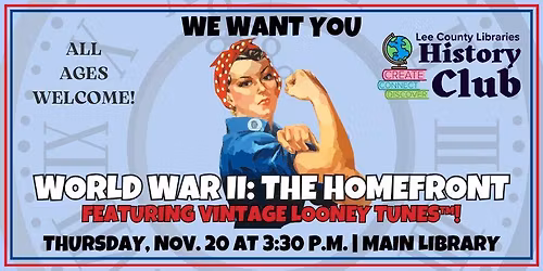 LCL History Club: 'World War II: The Homefront'