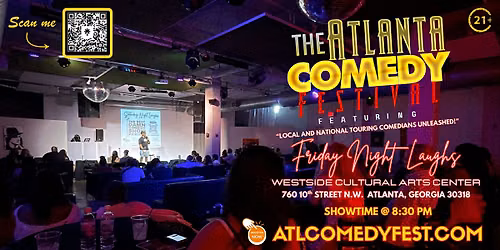 ATL Comedy Fest 2026 this Friday @ Westside Cultural Arts Center